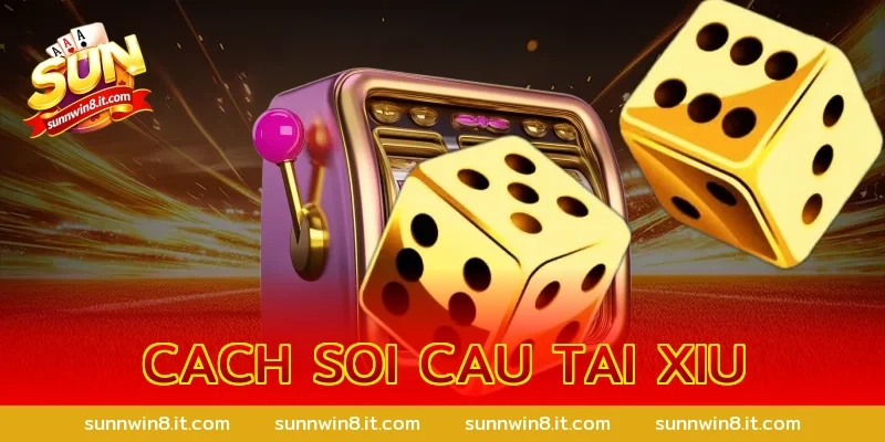 cach soi cau tai xiu