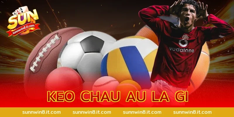 keo chau au la gi