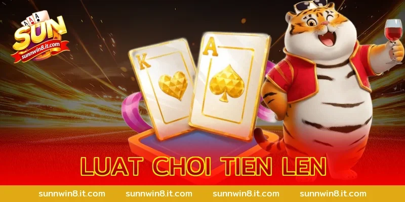 luat choi tien len