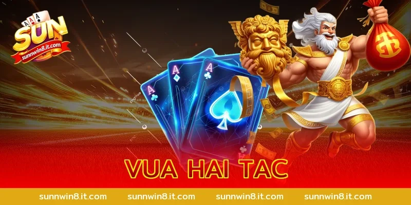 vua hai tac