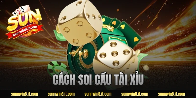 cách soi cầu tài xỉu