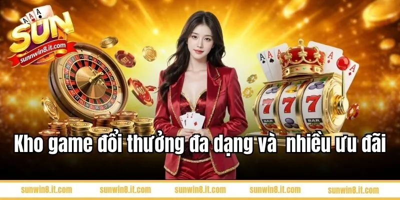 Kho game đổi thưởng đa dạng