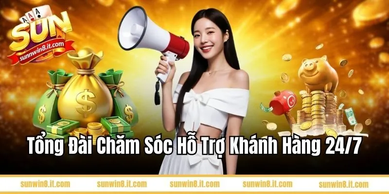 Sunwin hỗ trợ khách hàng 24/7